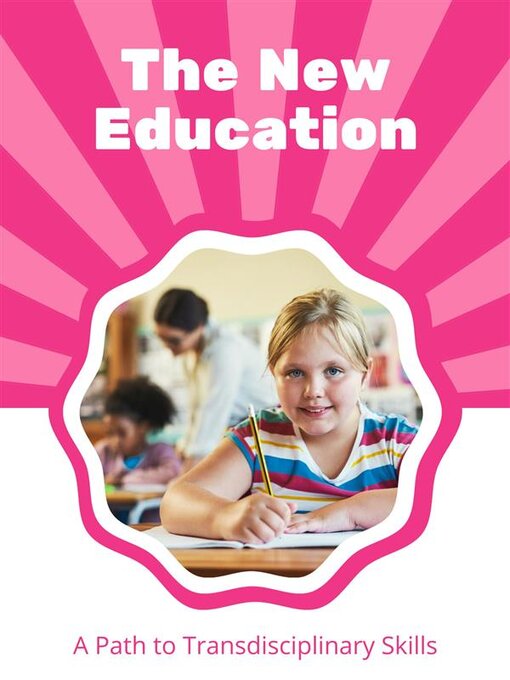 Title details for The New Education by Lydia R. - Available